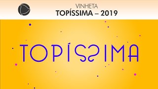 Vinheta de abertura de Topíssima - Record TV (2019)