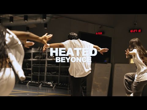 Heated- Beyoncé| Trev