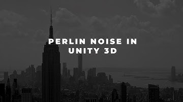 Perlin Noise in unity