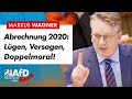 Abrechnung 2020: Lügen, Versagen, Doppelmoral! – Markus Wagner (AfD)