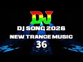 Dj Song 2026 | New Trance Remix | viral DJ music | Dj gan | DJ lighting mix | Dj Bijoy In The Mix