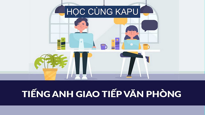 Công việc văn phòng sử dụng tiếng anh part time