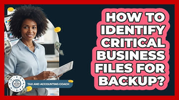 How to Identify Critical Business Files for Backup?