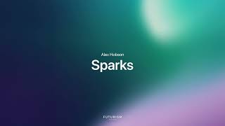 Alex Hobson - Sparks (Audio)