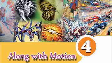 ALONG WITH MOTION /CLASS 6/  BASIC SCIENCE