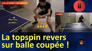 Topspin revers sur balle coupée | Niveau débutant / bas lvl 🏓➡️EP 11