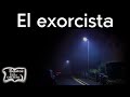 El Exorcista | Exorcismo de St. Louis | La historia detrás de la película | Relatos del lado oscuro