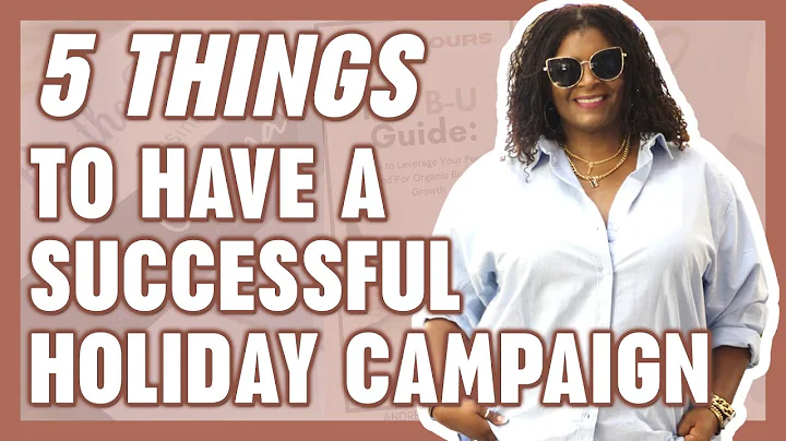 5 Things to Have a Successful Holiday Campaign Str...