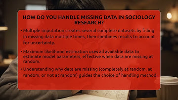 How Do You Handle Missing Data In Sociology Research? - The Sociology Workshop