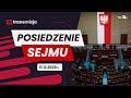 Obrady Sejmu RP – Sejm wskazuje kandydata na Premiera - 11 grudnia 2023 | TRANSMISJA NA ŻYWO image
