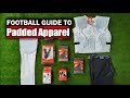 Football Guide to Padded Apparel