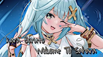 Nightcore - Kara Boruto X Welcome To Sahara Remix Viral 2022 // Speed Up + Reverb