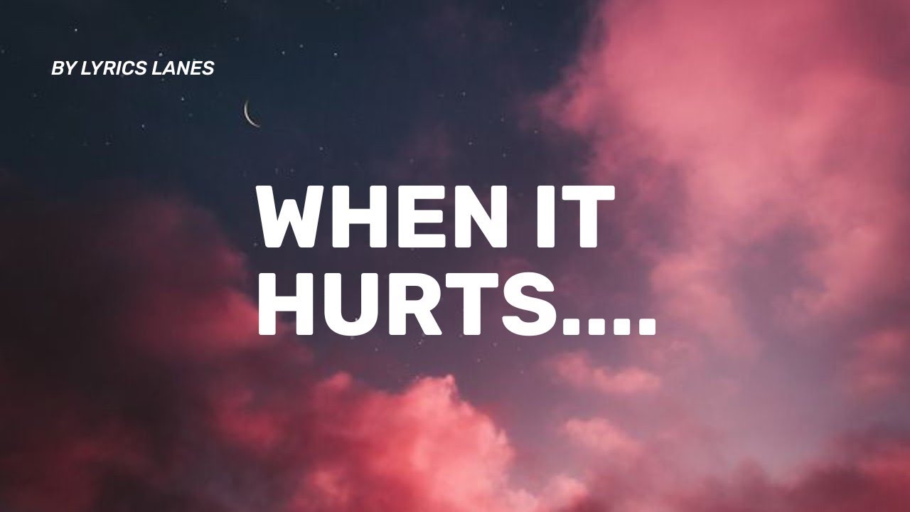 When It Hurts 💔 Sad Song Lyrics | Emotional Heartbreak Song 2026 - YouTube
