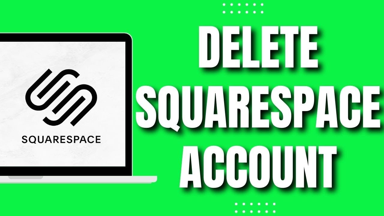 How To Delete Squarespace Account (Quick) YouTube