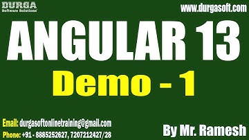 ANGULAR 13 tutorials || Demo - 1 || by Mr. Ramesh On 24-10-2022 8AM IST