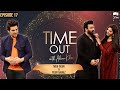 Time Out with Ahsan Khan | Episode 17 | Nida Yasir & Yasir Nawaz | IAB1O | Express TV