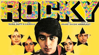 Rocky 1981 Full Movie HD | Sanjay Dutt, Reena Roy, Amjad Khan, Tina Ambani | Movie Facts & Review