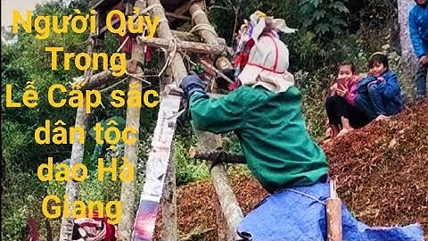 Đoạn hài hước nhất Trong lễ cấp sắc dân tộc dao | Thỏng Hà Giang