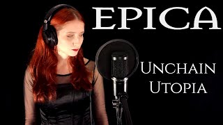 Epica - Unchain Utopia (Cover by Martina Qüesta & @jesvsneophoria6359 )