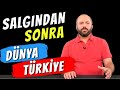 SALGINDAN SONRA BİZİ NELER BEKLİYOR?