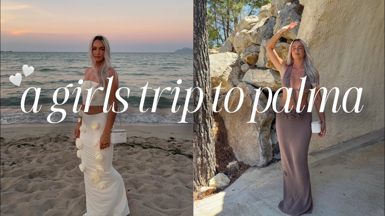 a girls trip to palma 🤍 | holiday vlog yay! the best brand trip EVER with wanderdoll ✨
