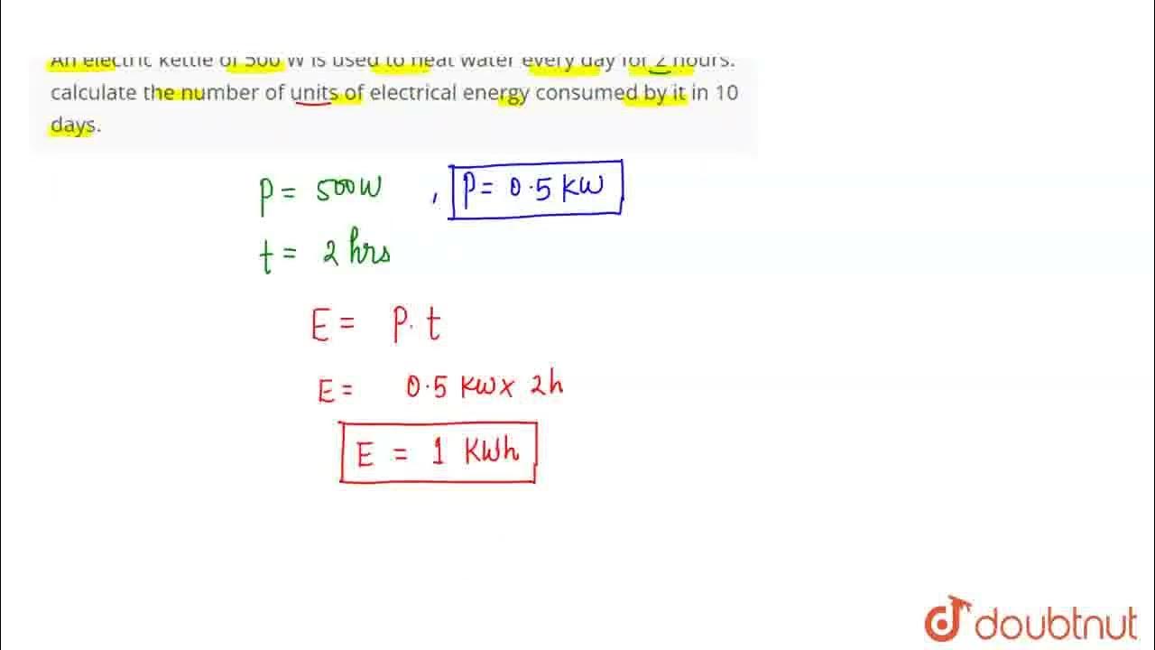 An electric kettle of 500 W is used to heat water every day for 2 hours
