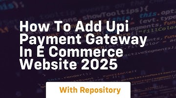 How to add upi payment gateway in e commerce website 2025