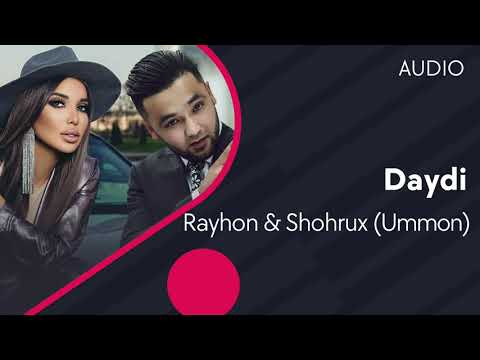 Rayhon va Shohrux (Ummon) — Daydi | Райхон ва Шохрух (Уммон) — Дайди (AUDIO)