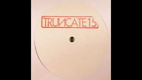 Truncate - Modify [TRUNCATE15]