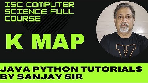full course revision | Computer for Class 12   ISC   |  K MAP   | UNCUT