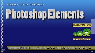 Photoshop Elements - How to design rounded corner rectangles