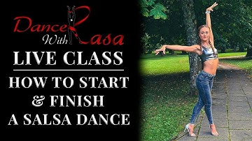Socially Distant Saturdays - LIVE How To Start and Finish A Salsa Dance