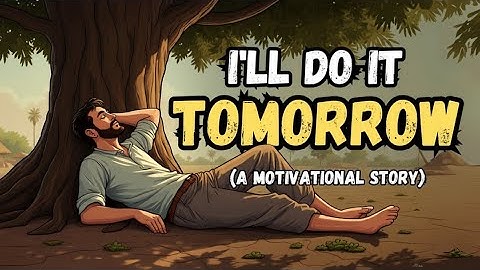 Ambitious but Lazy? This Story Will Change You Forever.... | Tales With English