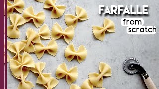 Homemade Farfalle from scratch | Butterfly pasta