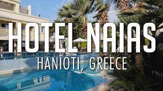 Hotel Naias | Hanioti, Greece