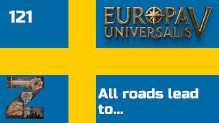 EU5 | Sweden | Ep121: All roads lead to...