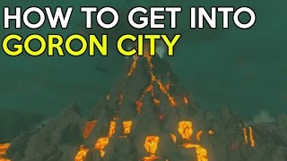 How To Get Into Goron City \& Flamebreaker Armor Set Location - Legend Of Zelda Breath Of The Wild