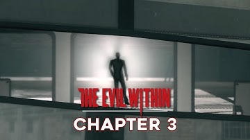 The Evil Within: The Consequence | GAMEPLAY WALKTHROUGH - Chapter 3: Illusions