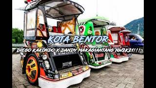 TIKTOK REMIX ! KOTA BENTOR - (DIEGO KAKONDO X DANDY MAKAGIANTANG) NW2K21 FULL!!!