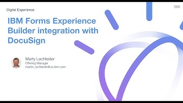 IBM Forms Experience Builder integration with DocuSign