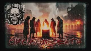 What Happened When The Streets Fought Back? GangInFire - Circus Of Death - FULL ALBUM #metal #music