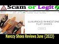 Nanccy Shoes Reviews (June 2023) Is This Site Scam or Legit? Watch | Scam Advisor Report