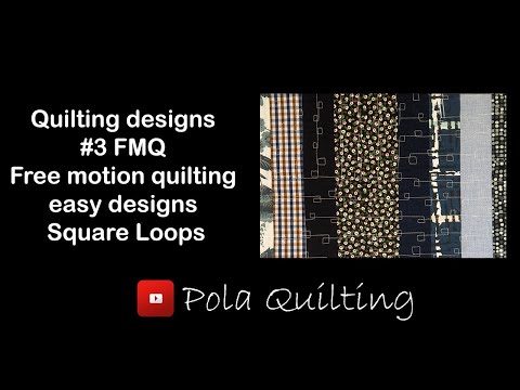Quilting designs #3 FMQ Free motion quilting easy designs square loops row by row