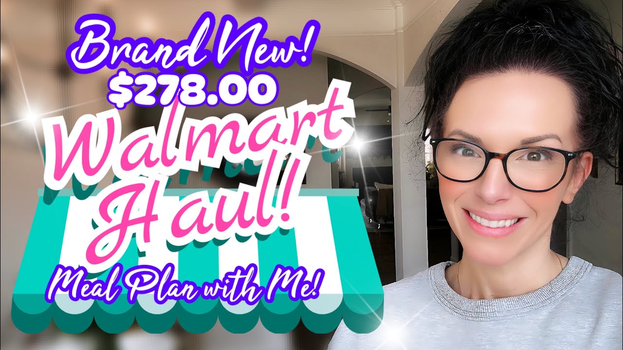 🩵BRAND NEW🩵$278.00 WALMART GROCERY HAUL🩵CLEARING OUT FOOD STORAGE🩵MEAL PLAN WITH ME🩵