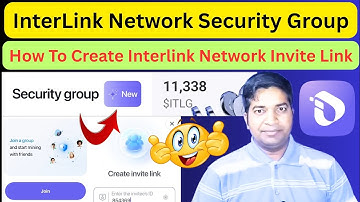 InterLink Network Security Group|| How To Create Interlink Network Invite Link