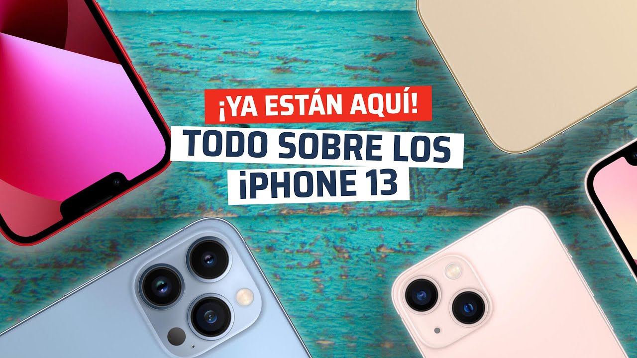 Cómo puedes reservar el nuevo móvil de Apple: iPhone 13, iPhone 13 mini,  iPhone 13 Pro o iPhone 13 Pro Max ya disponibles