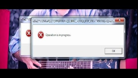 Operation is in progress problem solve