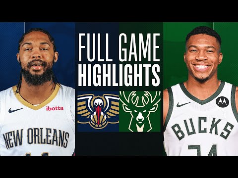 Game Recap: Bucks 141, Pelicans 117