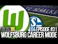 FIFA 15: WOLFSBURG CAREER MODE #31 - SCHALKE AWAY!