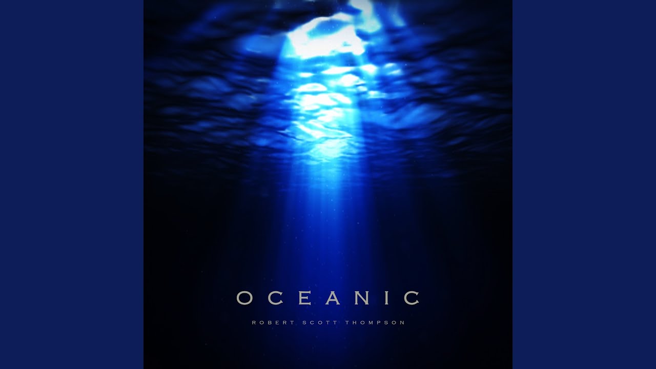 Watch Oceans on YouTube Watch Oceans on YouTube